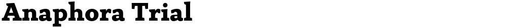 Anaphora Trial