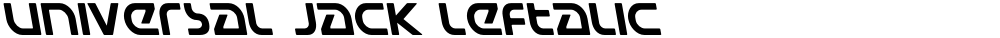 Universal Jack Leftalic