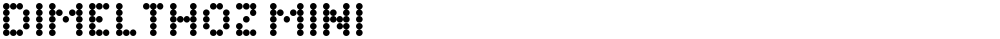 Dimelthoz Mini