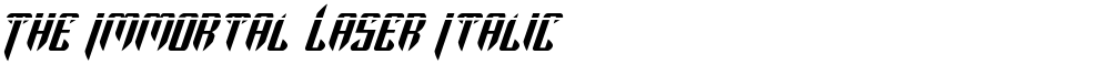 The Immortal Laser Italic
