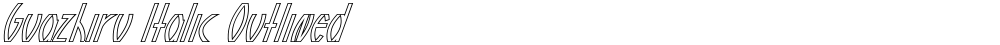 Guazhiru Italic Outlined