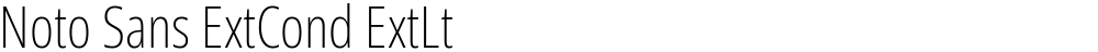 Noto Sans ExtCond ExtLt