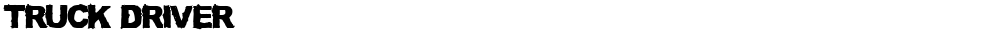 TRUCK DRIVER