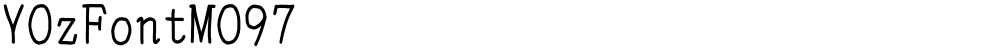 YOzFontMO97