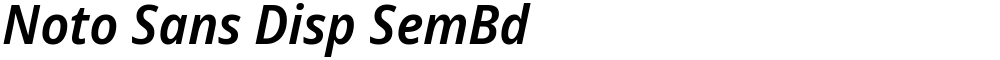 Noto Sans Disp SemBd