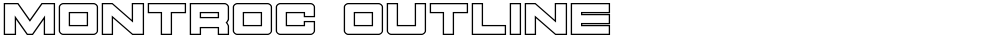 Montroc Outline