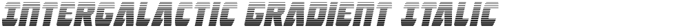 Intergalactic Gradient Italic