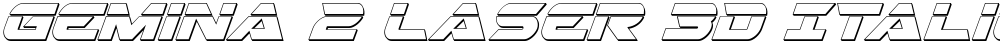 Gemina 2 Laser 3D Italic