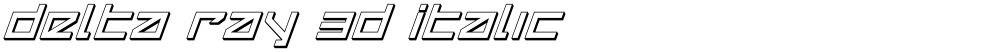 Delta Ray 3D Italic