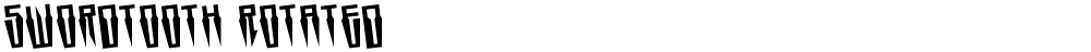 Swordtooth Rotated