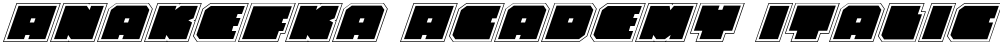 Anakefka Academy Italic