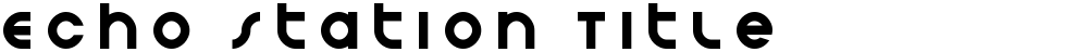 Echo Station Title