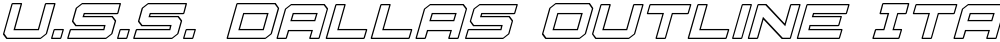 U.S.S. Dallas Outline Italic