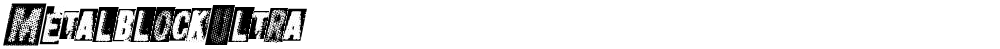 MetalblockUltra