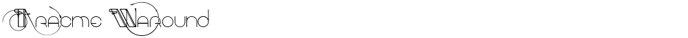 Aracme Waround