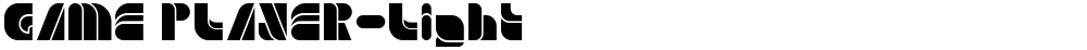 GAME PLAYER-Light