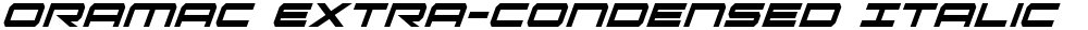 Oramac Extra-Condensed Italic