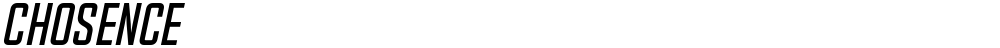 Chosence