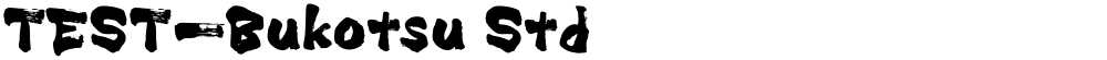 TEST-Bukotsu Std