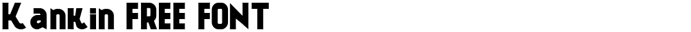 Kankin FREE FONT