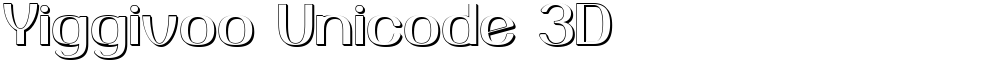 Yiggivoo Unicode 3D