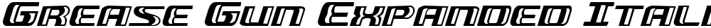 Grease Gun Expanded Italic