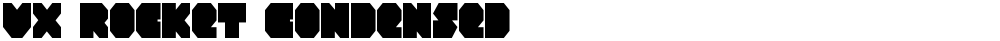 VX Rocket Condensed
