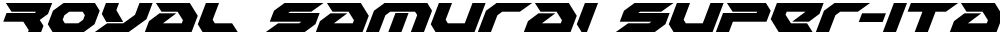 Royal Samurai Super-Italic
