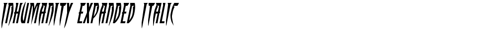 Inhumanity Expanded Italic