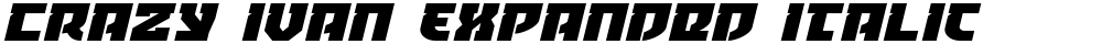 Crazy Ivan Expanded Italic