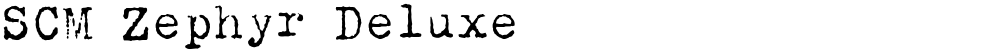 SCM Zephyr Deluxe
