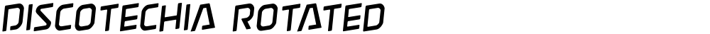 Discotechia Rotated
