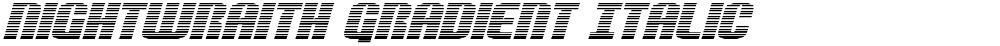 Nightwraith Gradient Italic