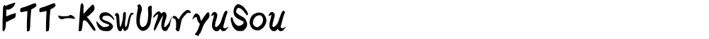 FTT-KswUnryuSou