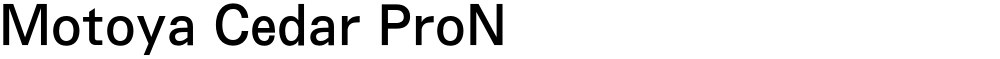 Motoya Cedar ProN