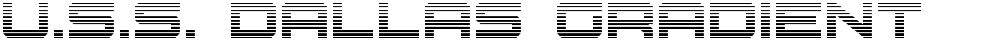 U.S.S. Dallas Gradient