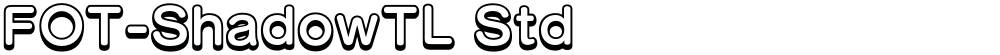 FOT-ShadowTL Std