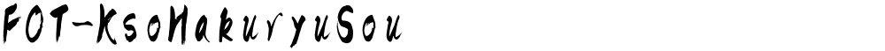 FOT-KsoHakuryuSou